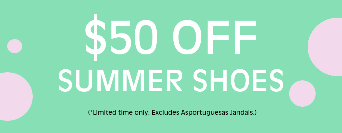 $50 Off Summer Shoes